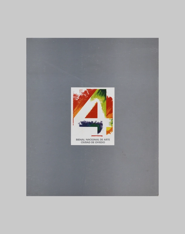 4 BIENAL NACIONAL DE ARTE CIUDAD DE OVIEDO